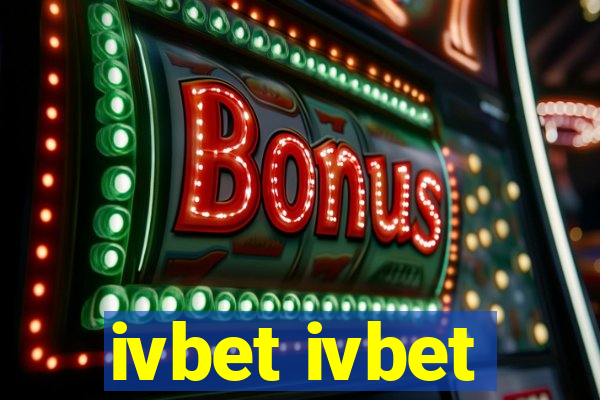 ivbet ivbet